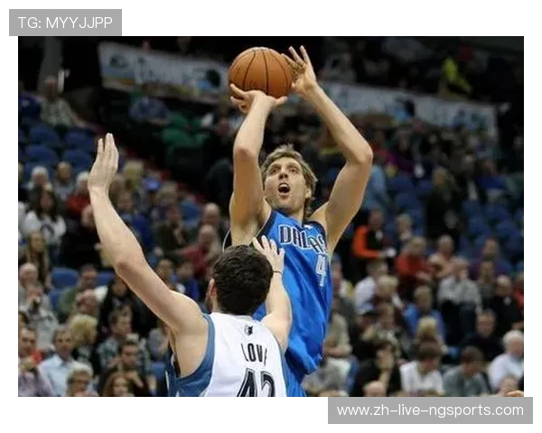 德克诺维茨基的传奇生涯与他如何以坚韧与智慧改变篮球世界